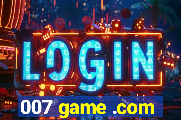 007 game .com